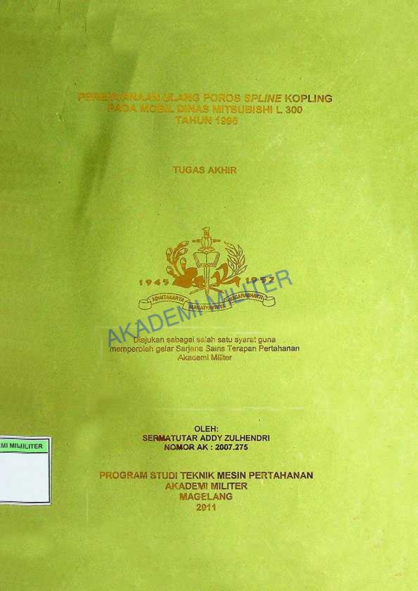PERENCANAAN ULANG POROS SPLINE KOPLING PADA MOBIL DINAS MITSUBISHI L 300 TAHUN 1995